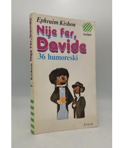Nije fer, Davide. 36 humoreski (3. izd.)
