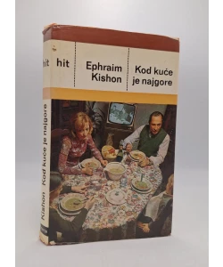 Kod kuće je najgore