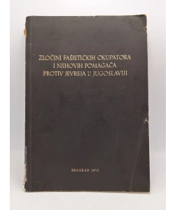 Zločini fašističkih okupatora i njihovih pomagača protiv Jevreja u Jugoslaviji
