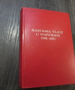 Narodna vlast u Vojvodini 1941-1945