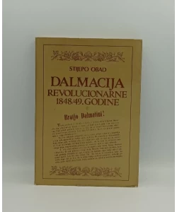 Dalmacija revolucionarne 1848/49.godine