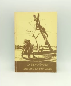 In den Fangen des roten Drachen