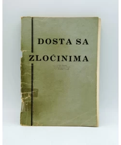 Dosta sa zločinima