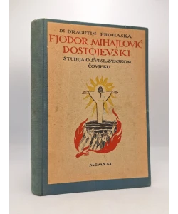 Fjodor Mihajlović Dostojevski: studija o sveslavenskom čovjeku