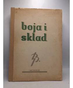 Boja i sklad. Prilozi za upoznavanje hrvatskog seljačkog umieća