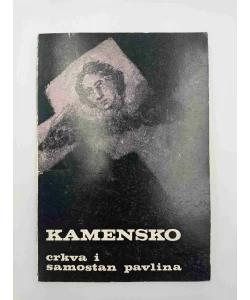 Kamensko:crkva i samostan pavlina