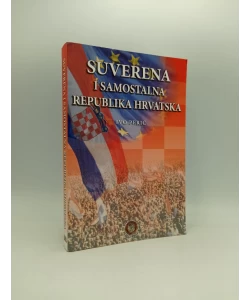 Suverena i samostalna Republika Hrvatska