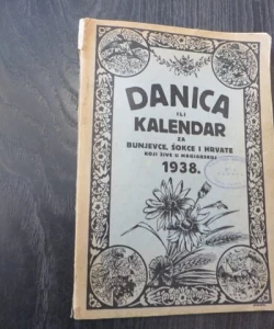 Danica ili kalendar za Bunjevce, Šokce i Hrvate koji žive u Magjarskoj 1938.