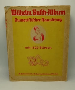 Wilhelm Busch-Album: Humoristicher Hausschatz