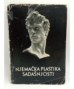 Njemačka plastika sadašnjosti / Deutsche Plastik der gegenwart