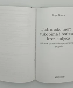 Jadransko more u sukobima i borbama kroz stoljeća