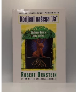 Korijeni našega Ja