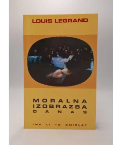 Moralna izobrazba danas