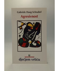 Agresivnost u dječjem vrtiću