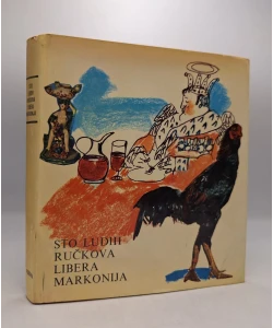 Sto ludih ručkova Libera Markonija
