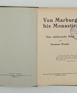 Von Marburg bis Monastir