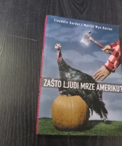 Zašto ljudi mrze Ameriku?