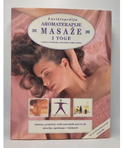 Enciklopedija aromaterapije, masaže i yoge