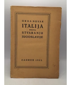 Italija prema stvaranju Jugoslavije