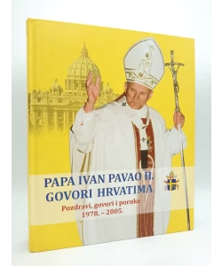 Papa Ivan Pavao II. govori Hrvatima
