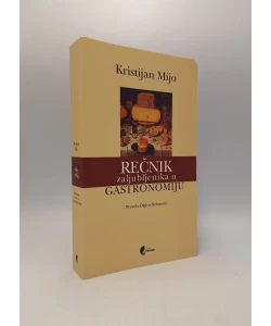 Rečnik zaljubljenika u gastronomiju
