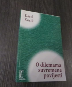 O dilemama suvremene povijesti