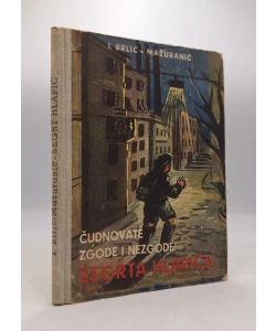 Čudnovate zgode i nezgode šegrta Hlapića