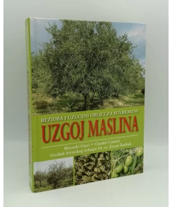 Rezidba i uzgojni oblici za suvremeni uzgoj maslina