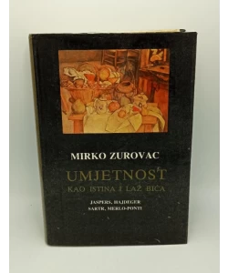 Umjetnost kao istina i laž bića