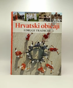 Hrvatski običaji i druge tradicije