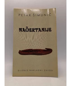 Načertanije. Tajni spis srpske nacionalne i vanjske politike (2.izd.)
