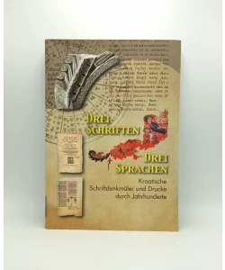 Drei Schriften drei Sprachen