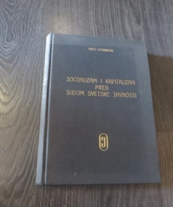 Socijalizam i kapitalizam pred sudom svetske javnosti