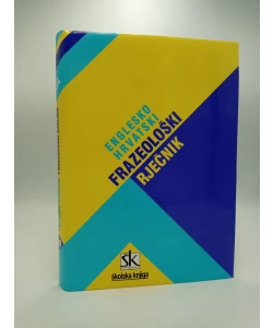 Englesko-hrvatski frazeološki rječnik