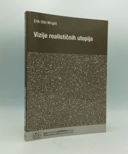 Vizije realističnih utopija