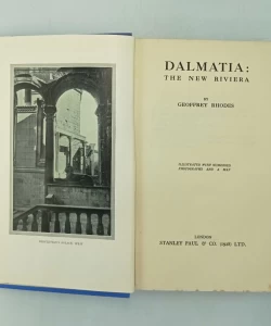 Dalmatia the New Riviera