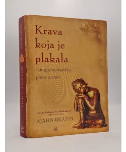 Krava koja je plakala i druge budističke priče o sreći