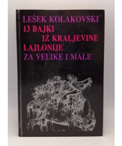 13 bajki iz Kraljevine Lajlonije za velike i male
