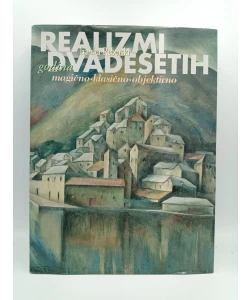 Realizmi dvadesetih godina u hrvatskom slikarstvu:magično, klasično, objektivno
