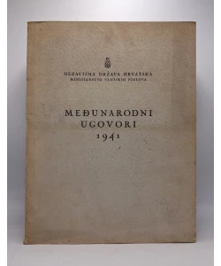Ministarstvo vanjskih poslova - Međunarodni ugovori 1941.