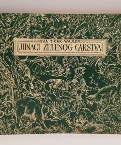 Junaci zelenog carstva