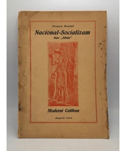 Nacional-Socijalizam kao "Ideja". Moderni Caliban