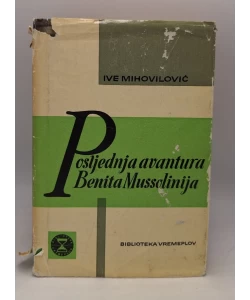 Posljednja avantura Benita Mussolinija