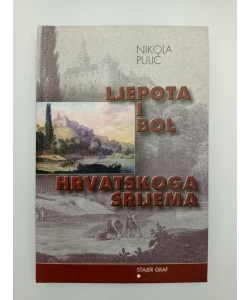 Ljepota i bol Hrvatskoga Srijema