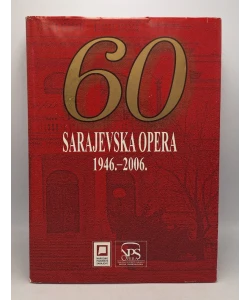 Sarajevska opera 1946. - 2006.