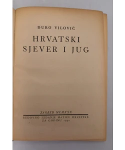 Knjiga Hrvatski sjever i jug autor Đuro Vilović
