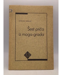 Šest priča iz moga grada