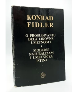O prosuđivanju dela likovne umetnosti - Moderni naturalizam i umetnička istina