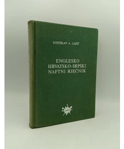 Englesko hrvatsko - srpski naftni rječnik