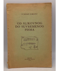 Od slikovnog do suvremenog pisma